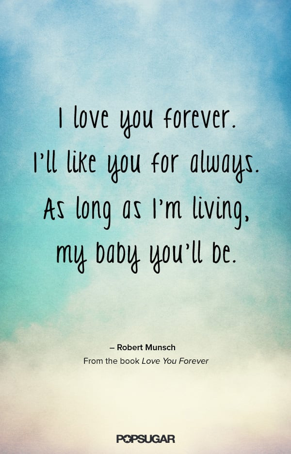 Quotes About Children Love
 Love You Forever Quotes From Kids Books