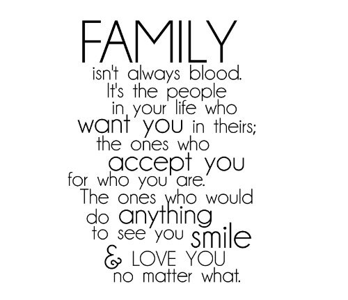 Quotes About Family Not Being There For You
 Not Blood Family Quotes And Sayings QuotesGram