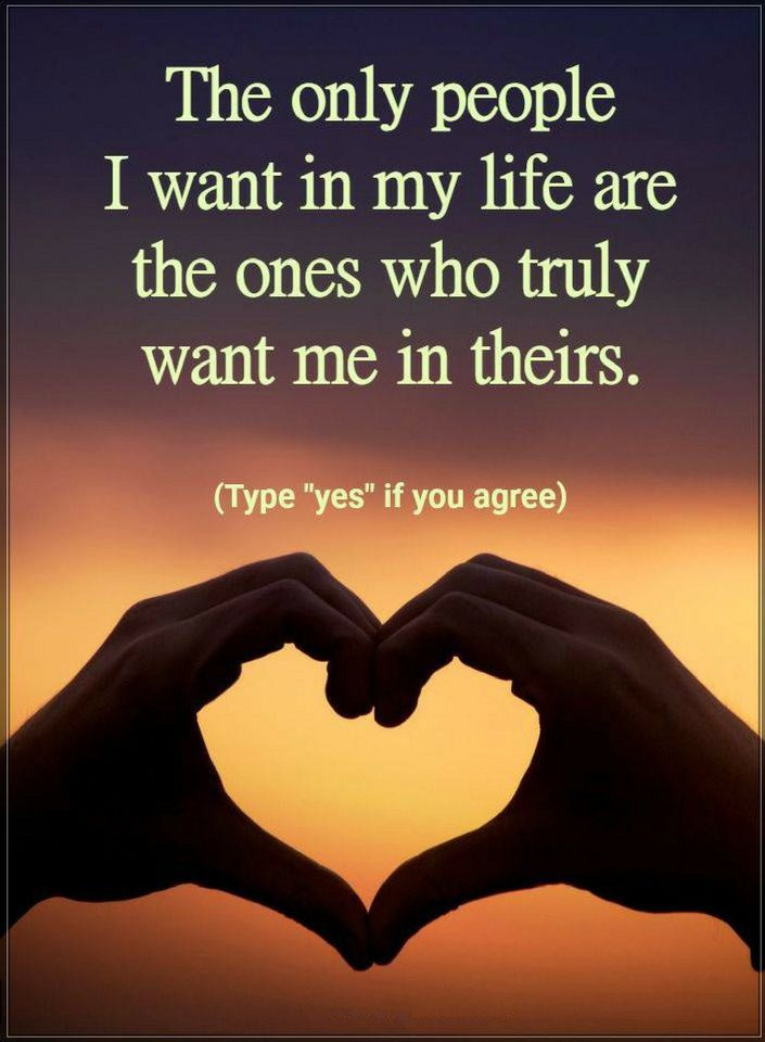 Quotes About My Life
 People Quotes The only people I want in my life are the