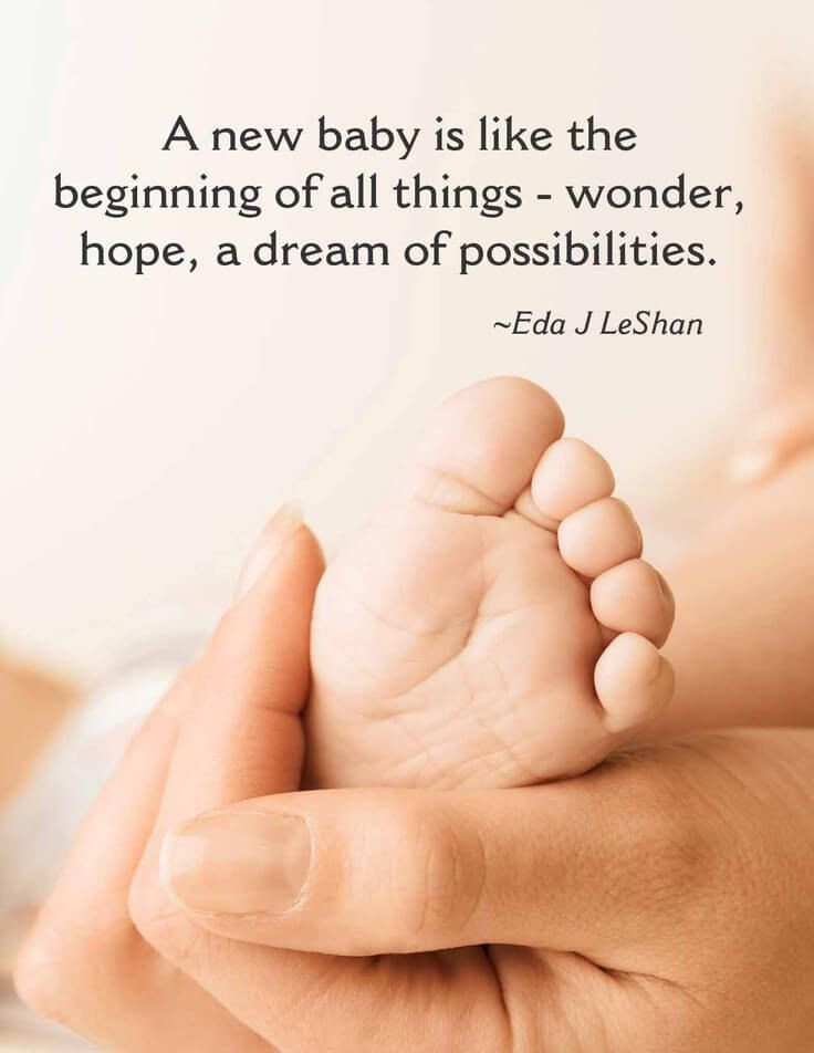 Quotes About New Life Baby
 Inspirational Baby Quotes for Newborn Baby