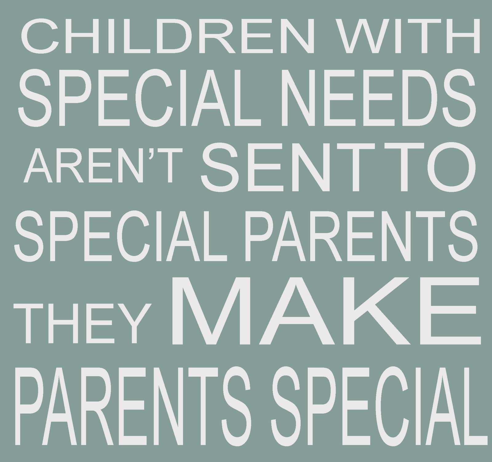 Quotes About Special Needs Children
 Quotes about Autistic Children 66 quotes