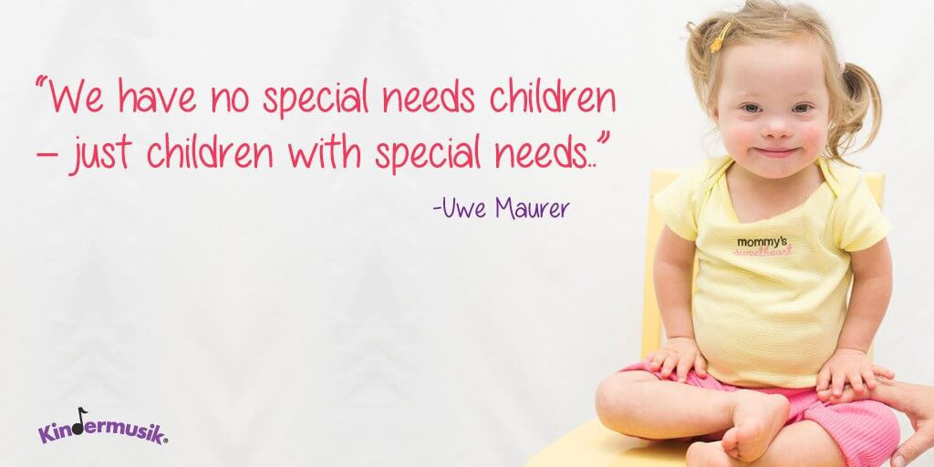 Quotes About Special Needs Children
 Moments Worth Waiting For Music & the Child with Special