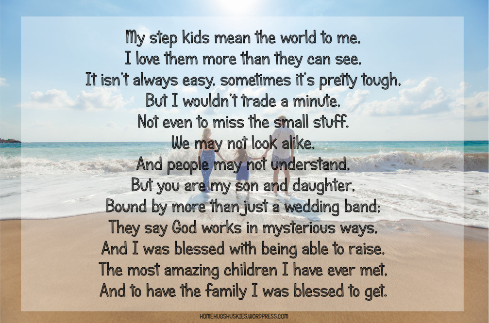 Quotes About Step Kids
 Step Parenting Affirmations