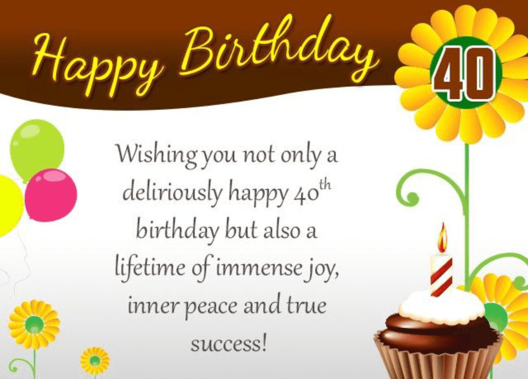 Quotes For 40th Birthday
 Birthday Wishes & Messages For 40 Years Old 40th