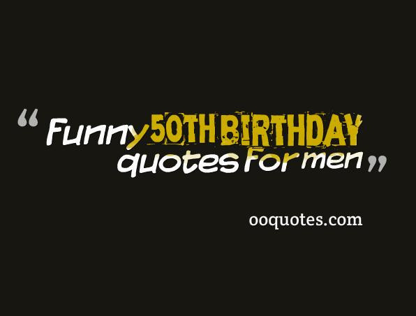 Quotes For 50Th Birthday
 all 50 best and funny 50th birthday quotes pilation