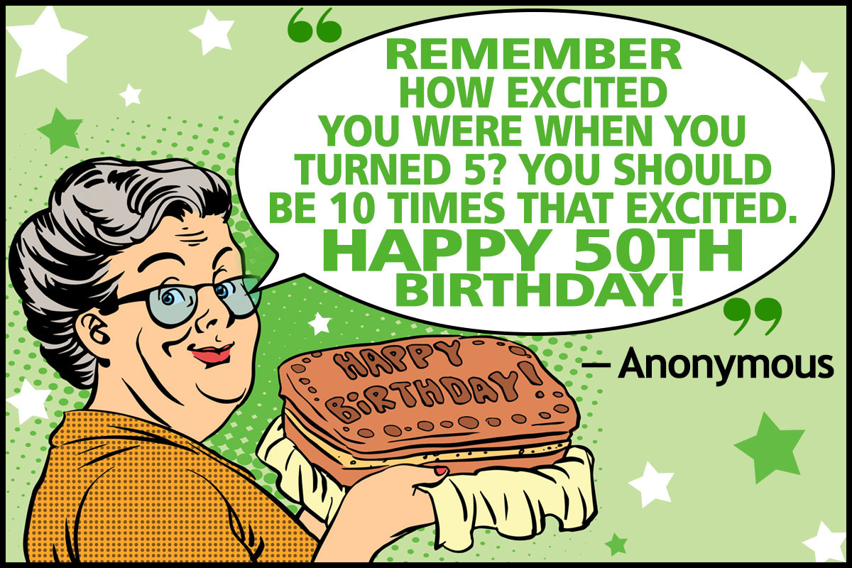 Quotes For 50th Birthday
 Funny 50th Birthday Quotes and Sayings for Your Golden