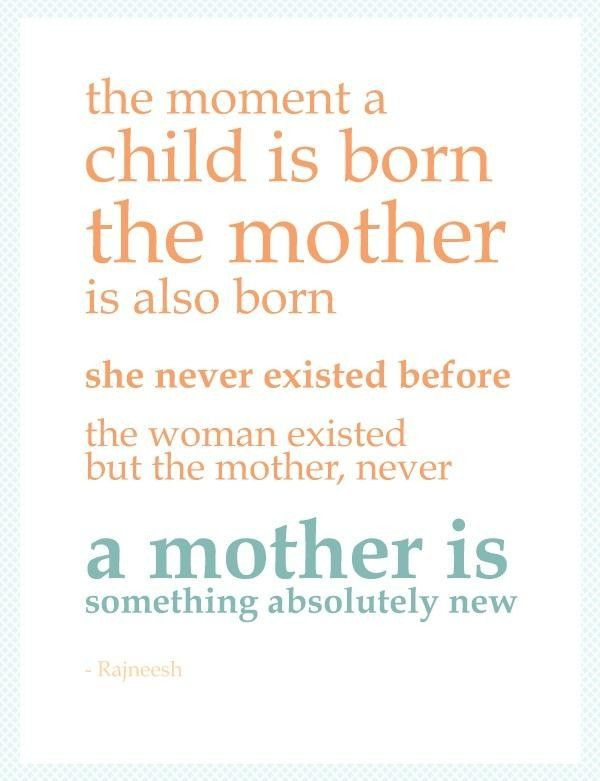 Quotes For New Mother
 101 Quotes About Mother s Love