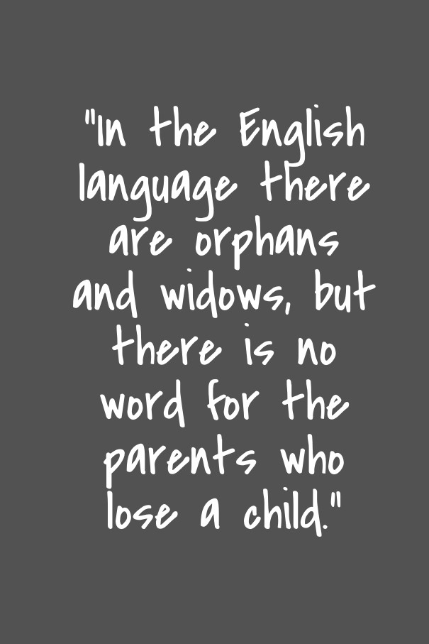 Quotes For Parents Who Lost A Child
 15 Inspirational Quotes about Kids for Parents