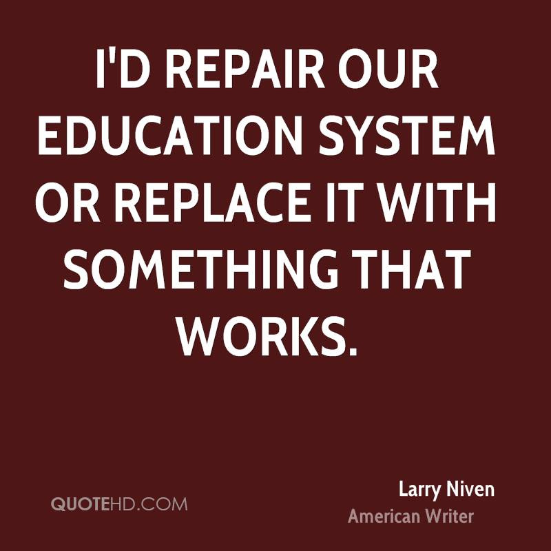 Quotes On Education System
 Quotes Education System QuotesGram