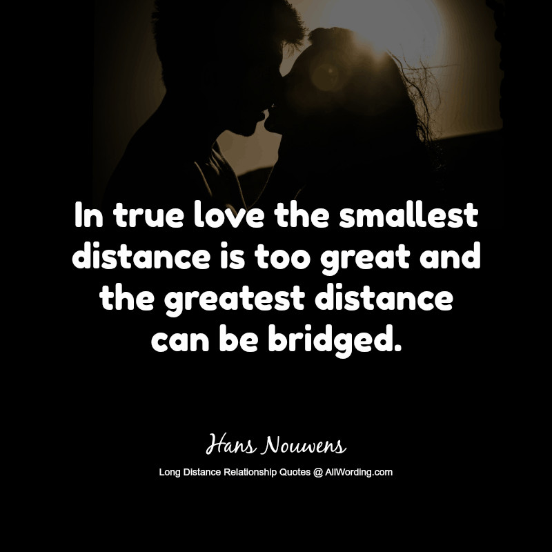 Quotes Relationships
 Top 30 Long Distance Relationship Quotes of All Time