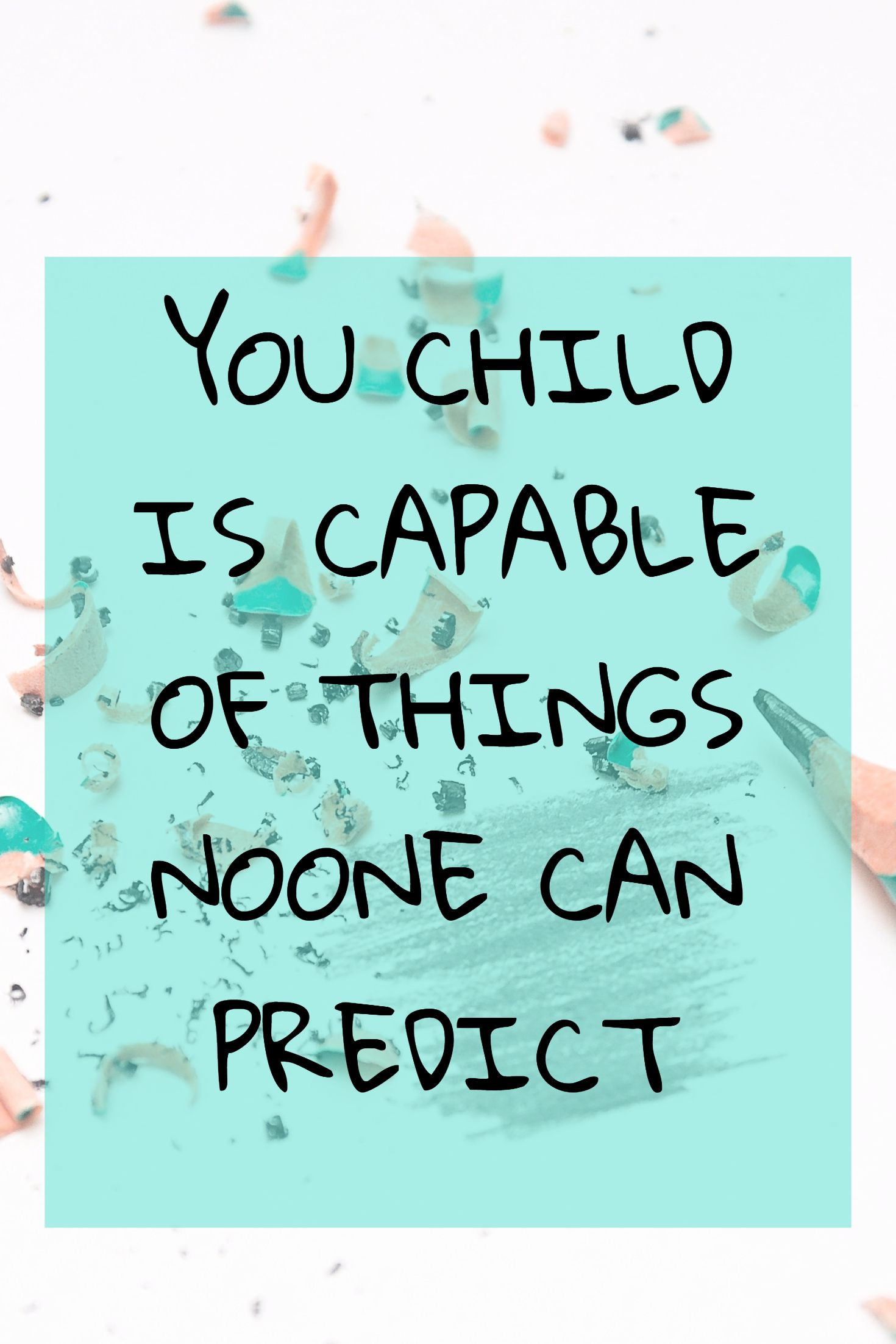 Raising A Child Alone Quotes
 They Say I m Special Raising Special Needs Kids