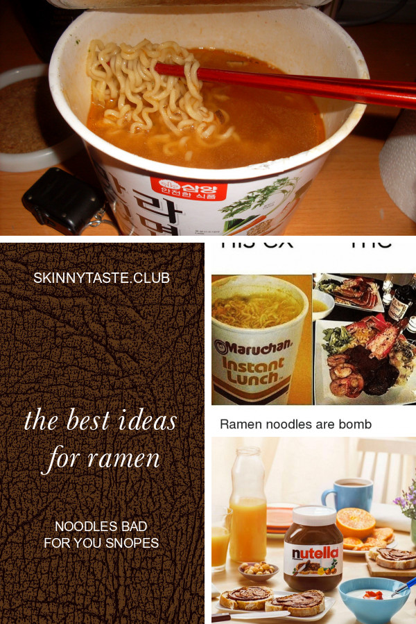 Ramen Noodles Bad For You Snopes
 The Best Ideas for Ramen Noodles Bad for You Snopes Best