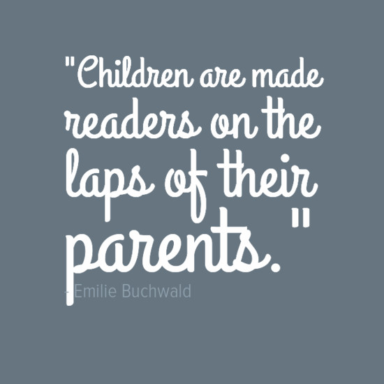 Read To Your Child Quotes
 The Lowdown Literacy Teaching Your Child How To Read