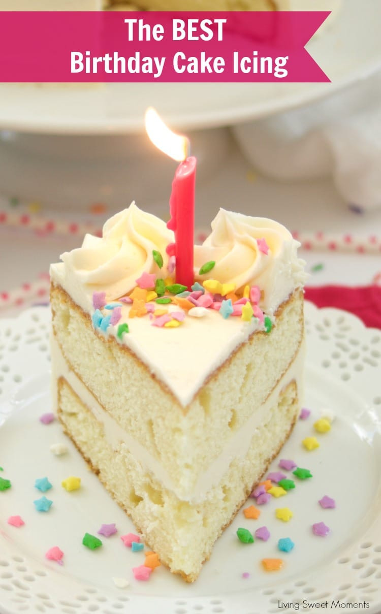 Recipe For Birthday Cake
 Birthday Cake Icing Recipe Living Sweet Moments