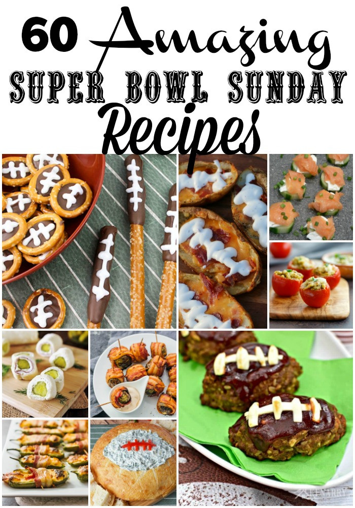 Recipes For Super Bowl Sunday
 60 Amazing Super Bowl Sunday Recipes Mom Are We There Yet