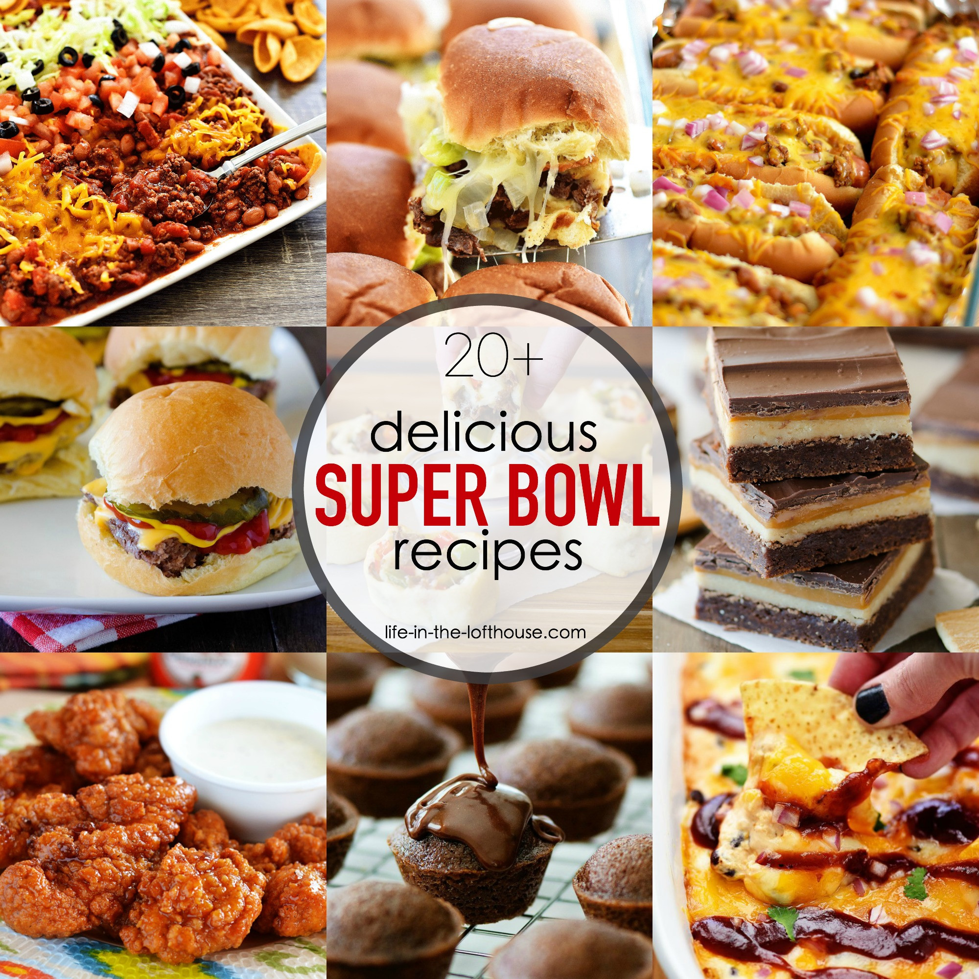 Recipes For The Super Bowl
 20 Super Bowl Recipes Life In The Lofthouse