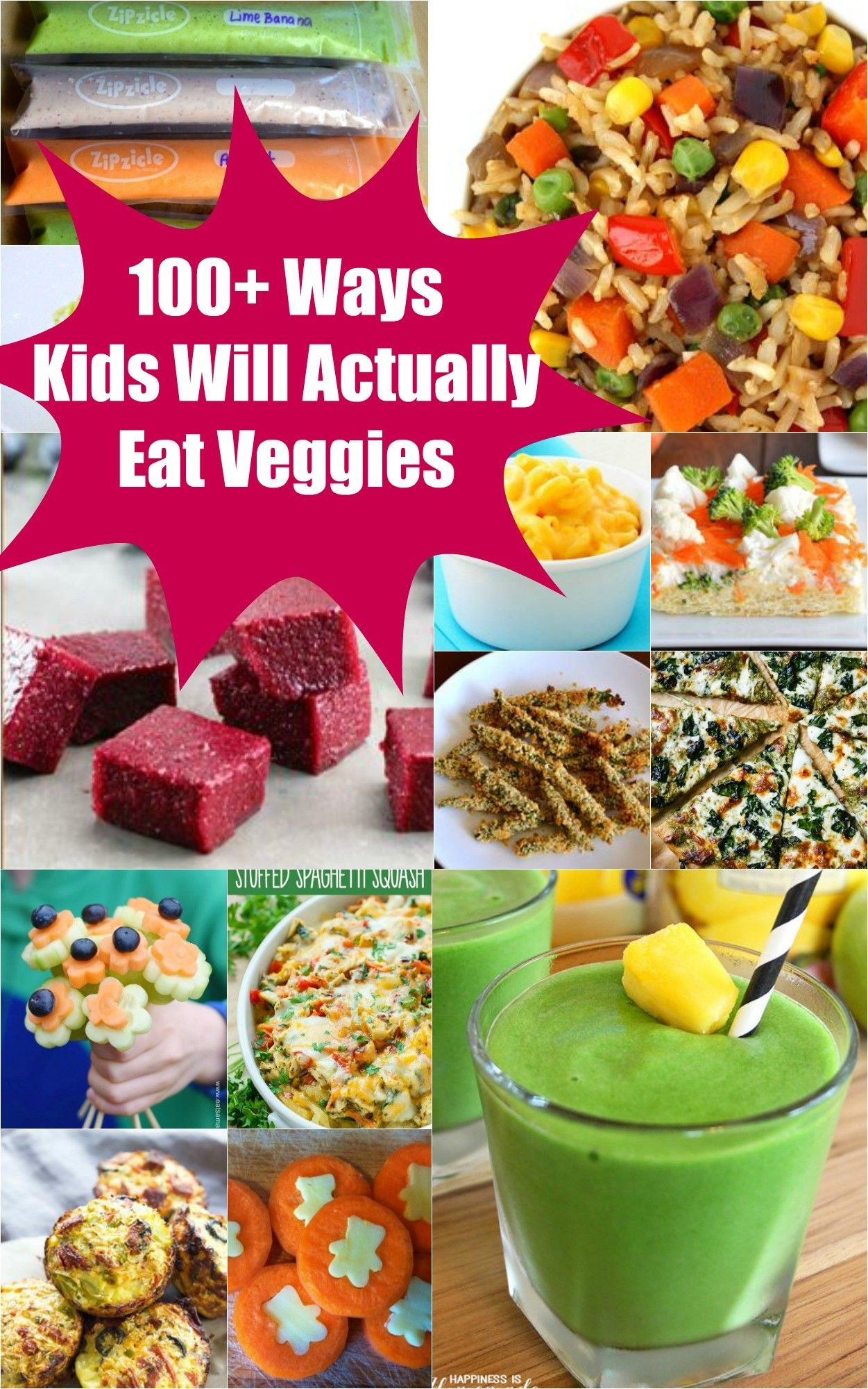 Recipes Kids Will Eat
 100 Ways Your Kids Will Actually Eat Ve ables