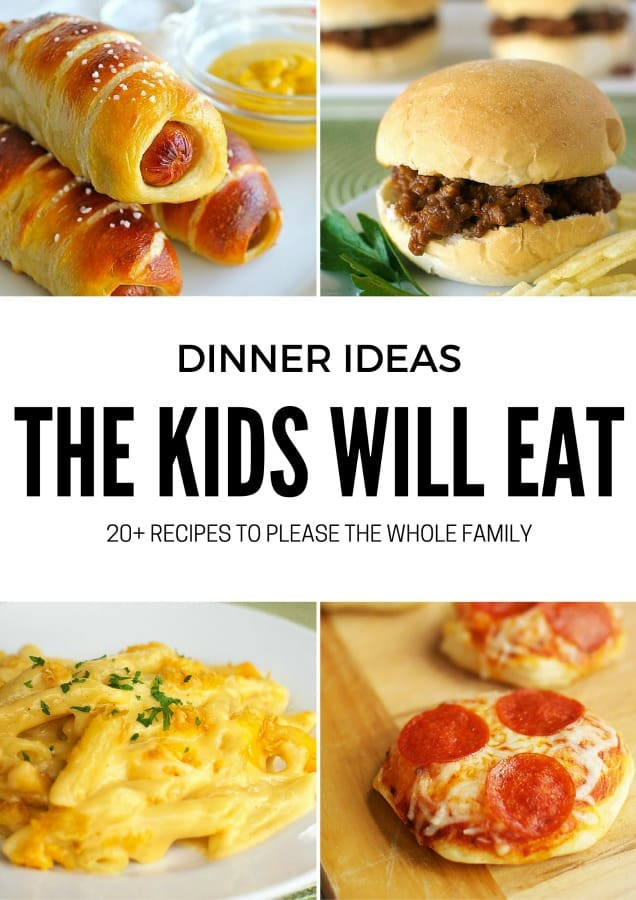 Recipes Kids Will Eat
 20 Dinner Ideas the Kids Will Love