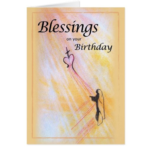 Religious Birthday Cards
 Birthday Blessings Religious Card
