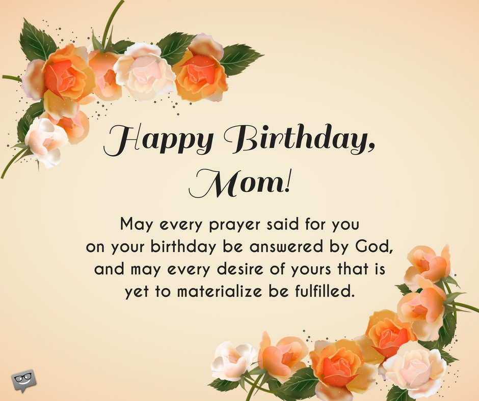 Religious Birthday Wishes For Mom
 Birthday Prayers for Mothers