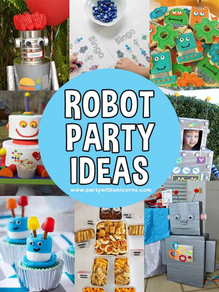 Robot Birthday Party
 17 Fun Robot Party Ideas for 2019