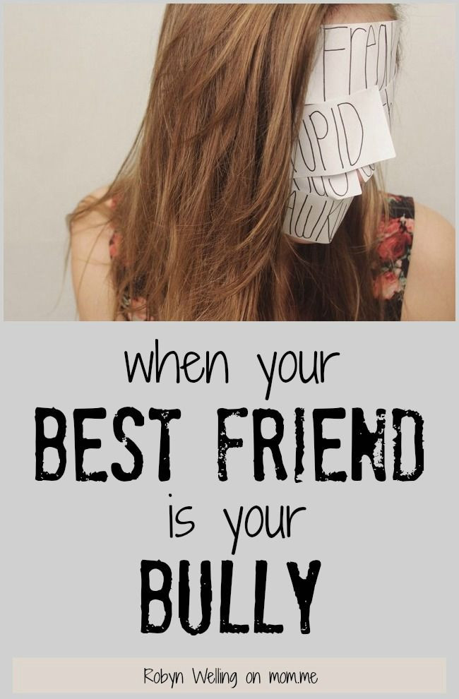 Sad Ex Best Friend Quotes
 When Your Best Friend Is Your Bully