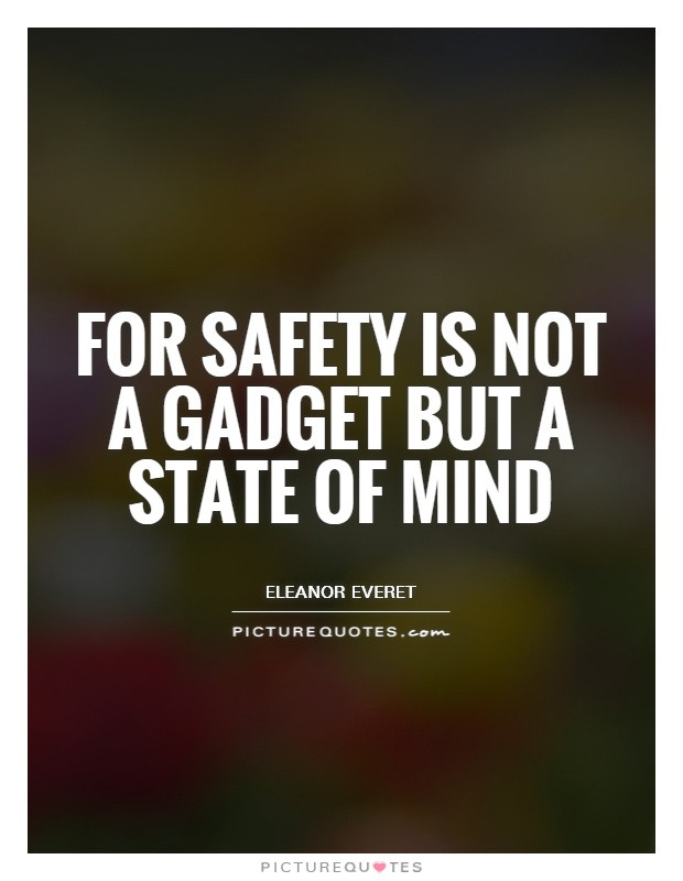 Safety Leadership Quotes
 Safety Attitude Quotes QuotesGram