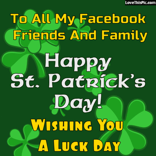 Saint Patrick's Day Quotes
 St Patrick s Day Quote For s and