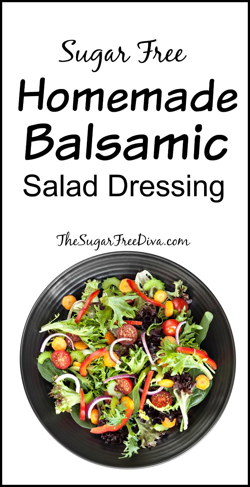 Salad Dressings Without Sugar
 Sugar Free Homemade Balsamic Salad Dressing THE SUGAR