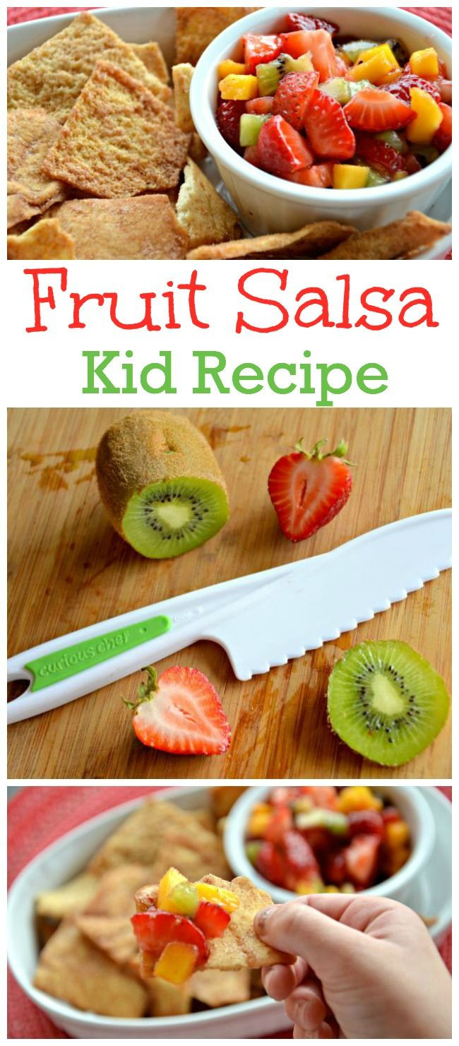 Salsa Recipe For Kids
 Kids in the Kitchen Fruit Salsa Recipe and Curious Chef