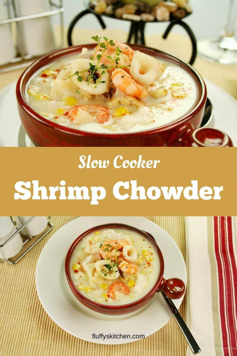 Seafood Chowder Slow Cooker
 Slow Cooker Shrimp Chowder Recipe in 2020