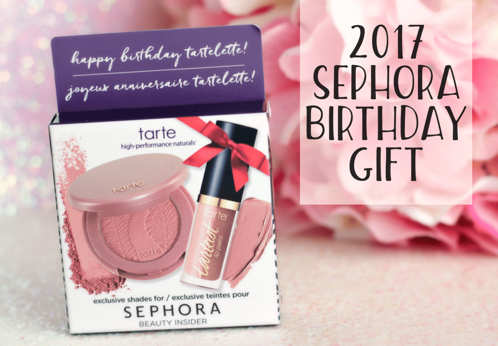 Sephora Birthday Gift
 2017 Sephora Birthday Gift Tarte Cosmetics The