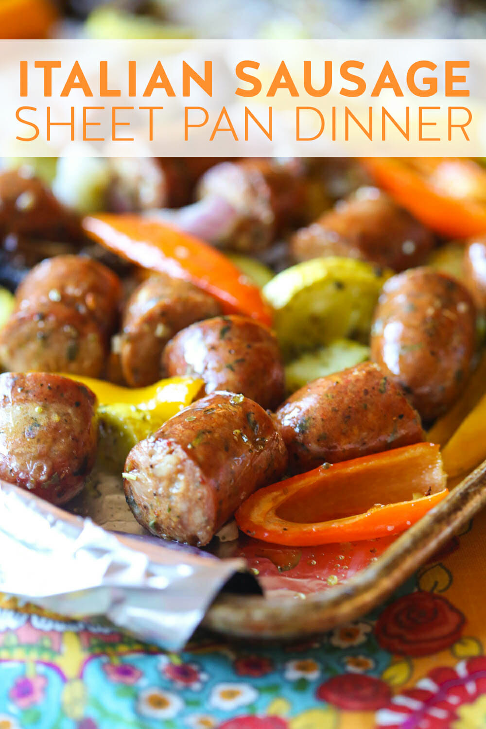 Sheet Pan Dinners Sausage
 Italian Sausage Sheet Pan Dinner