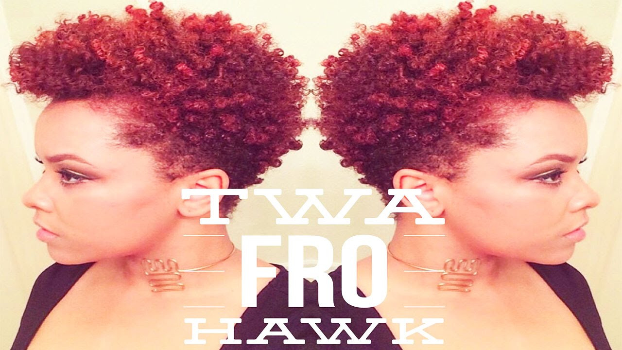 Short Natural Hairstyles Youtube
 TWA Fro Hawk