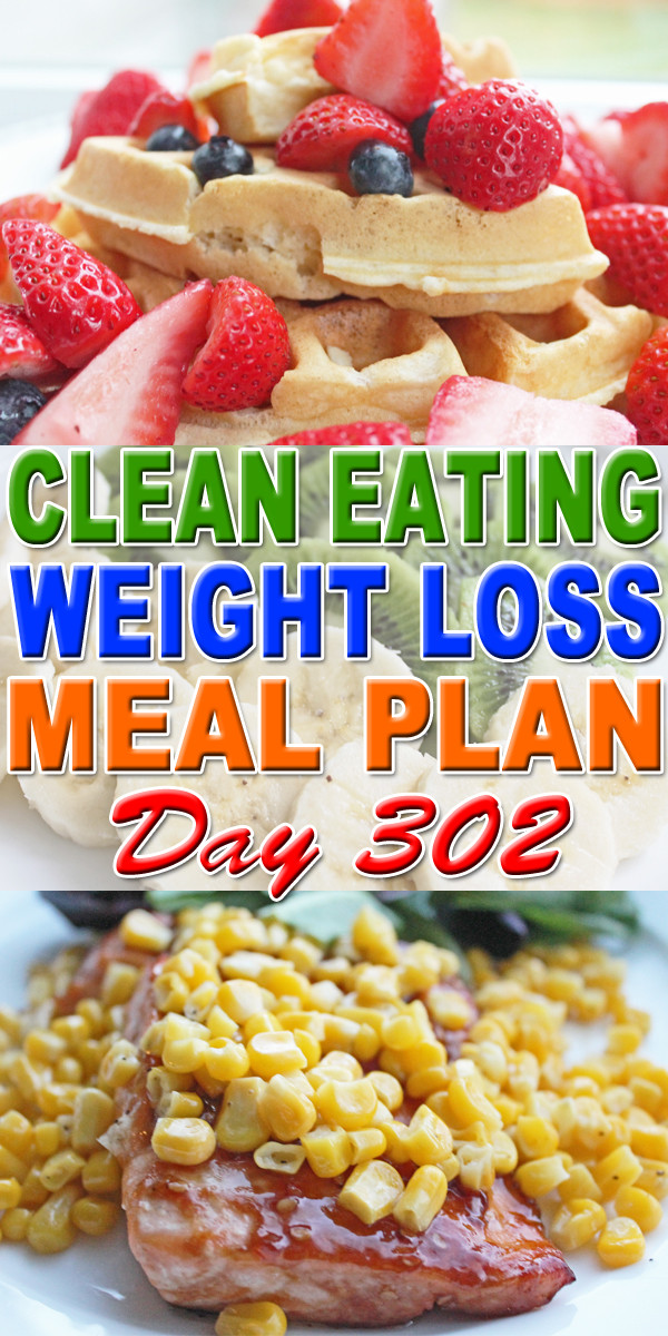 Simple Clean Eating Meal Plans
 CLEAN EATING WEIGHT LOSS MEAL PLAN 302