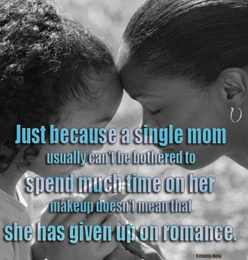 Single Mother Quotes
 New Single Mother Quotes & Sayings Feb 2020