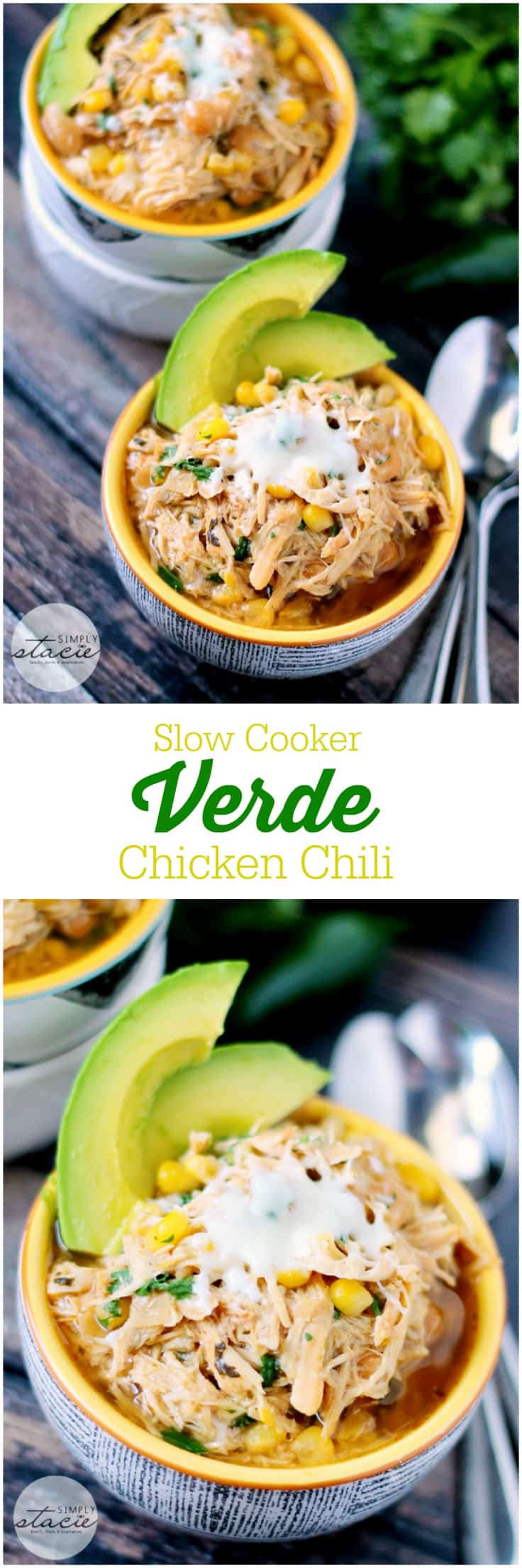 Slow Cooker Chicken Chili Verde
 Slow Cooker Verde Chicken Chili Simply Stacie