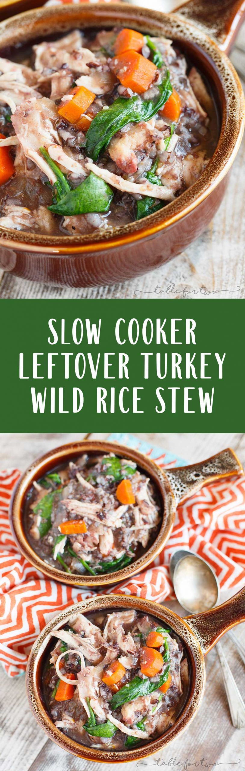 Slow Cooker Turkey Stew
 Slow Cooker Leftover Turkey and Wild Rice Stew Table for