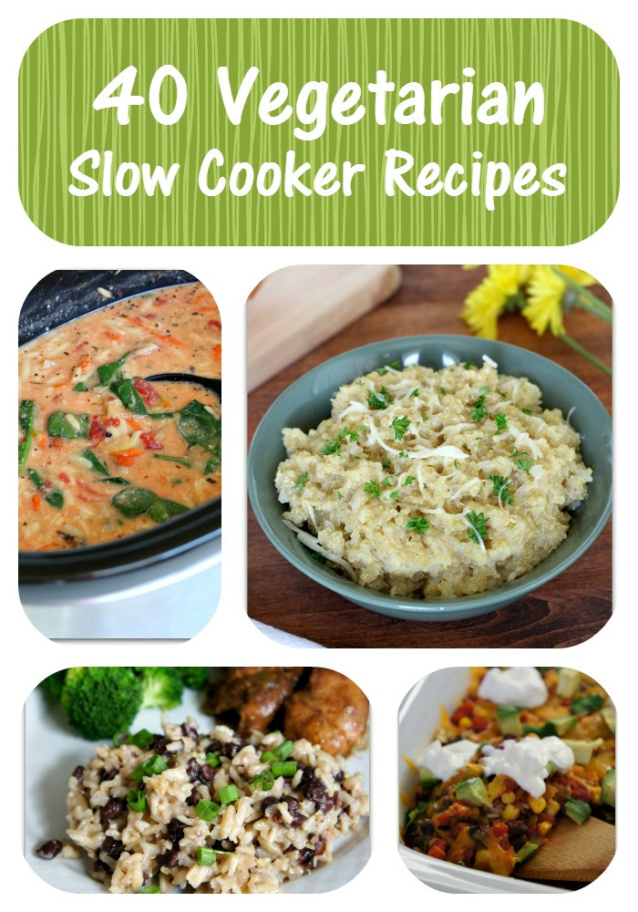 Slow Cooker Vegetarian Recipes
 40 Ve arian Slow Cooker Recipes 365 Days of Slow