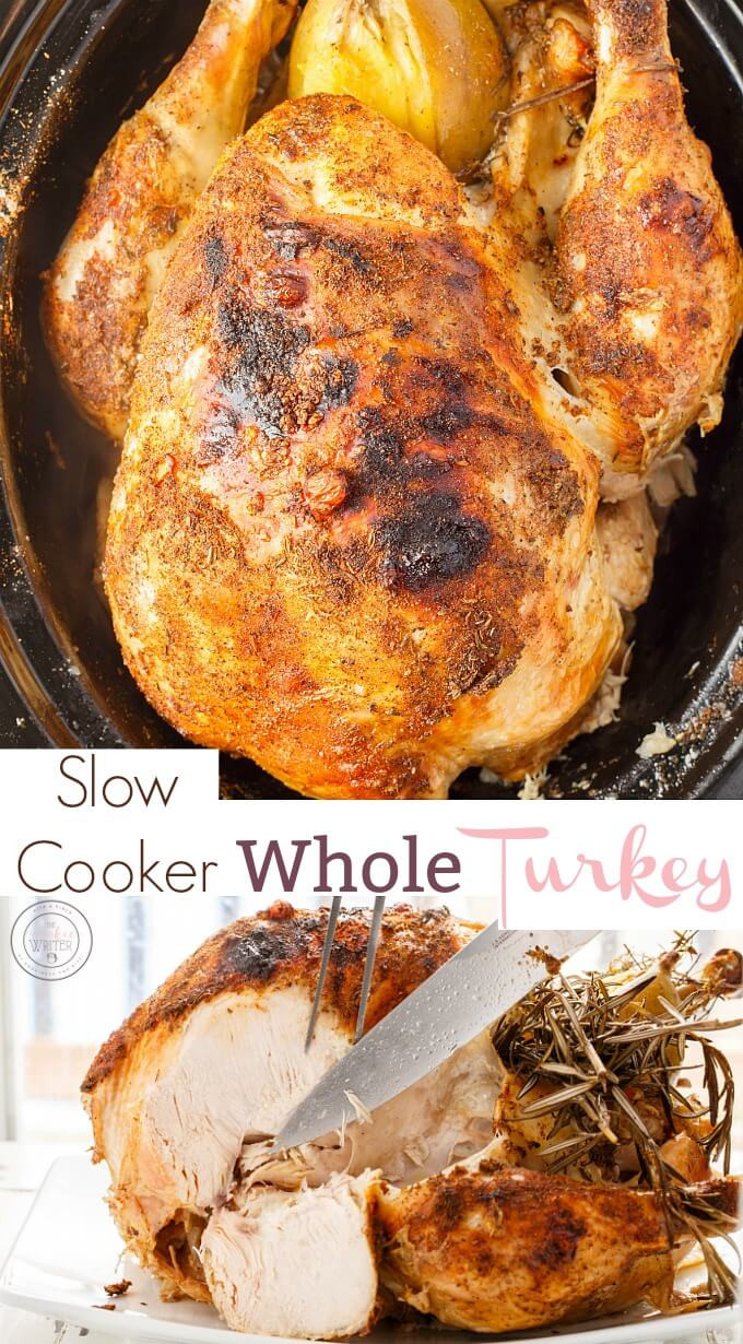 Slow Cooker Whole Turkey
 Slow Cooker Whole Turkey The Cookie Writer