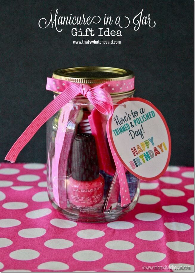Small Gift Ideas For Girls
 Manicure in a Jar Gift Idea Printable