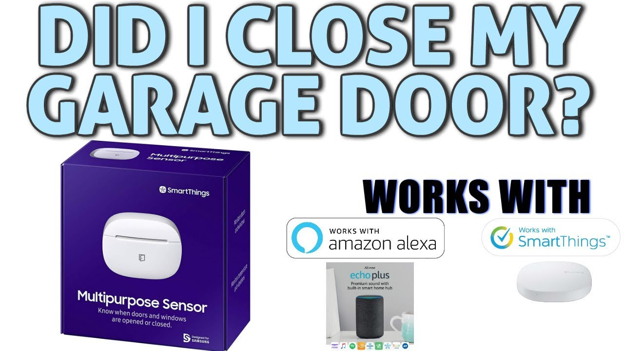 Smartthings Garage Door
 2 WAYS TO CHECK YOUR GARAGE DOOR STATUS