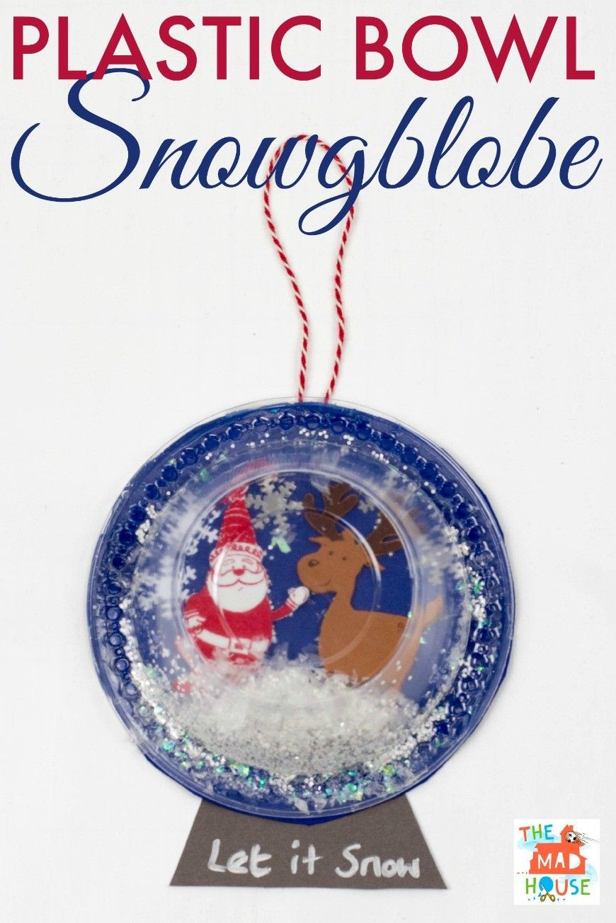 Snow Globes Crafts For Kids
 Plastic bowl Snow Globe Art for Kids