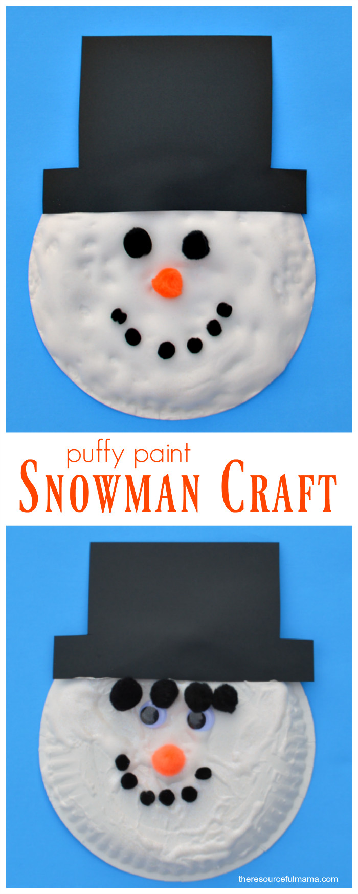 Snowman Kids Crafts
 Puffy Paint Snowman Kid Craft The Resourceful Mama