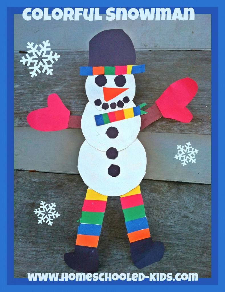 Snowman Kids Crafts
 Colorful Snowman Craft for Kids