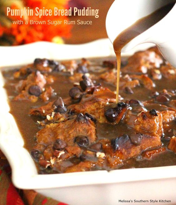 Southern Bread Pudding With Rum Sauce
 25 Fantastic Fall Harvest Recipes