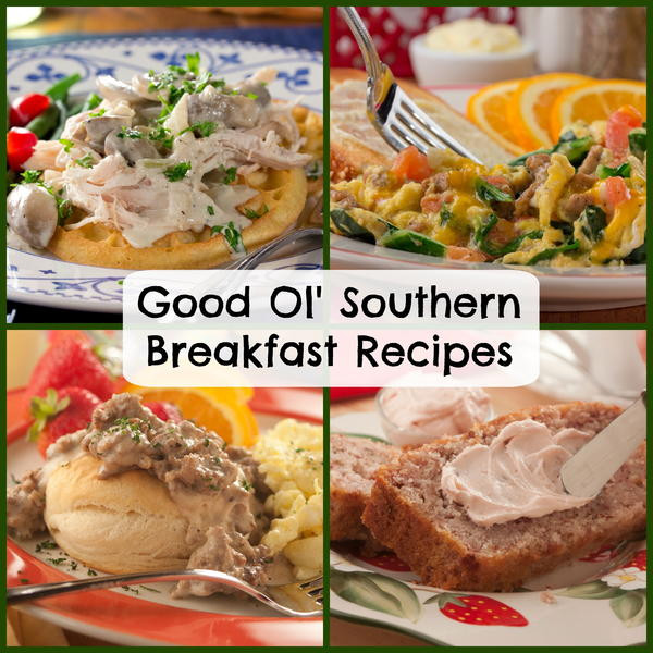 Southern Breakfast Foods
 6 Good Ol Southern Breakfast Recipes