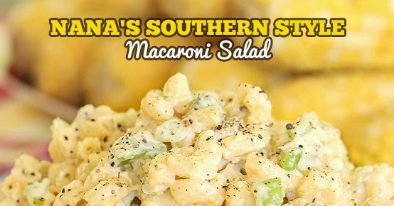 Southern Style Macaroni Salad
 Southern Style Macaroni Salad NEW VIDEO