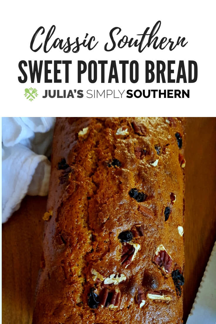 Southern Sweet Potato Bread
 Southern Sweet Potato Bread Julias Simply Southern