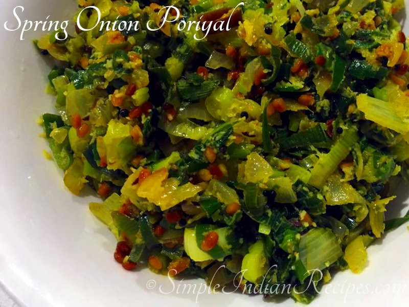 Spring Onion Recipe
 Spring ion Poriyal Scallion Stir Fry